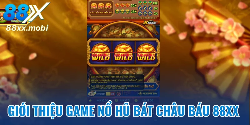 Giới thiệu game nổ hũ Bát Châu Báu 8XX